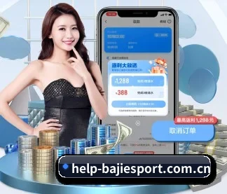 八戒体育 APP - BAJIESPORTS